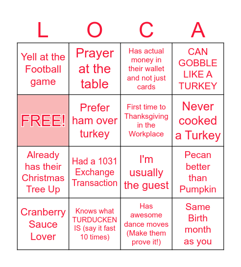 THANKSGIVING IN THE WORK PLACE Bingo Card