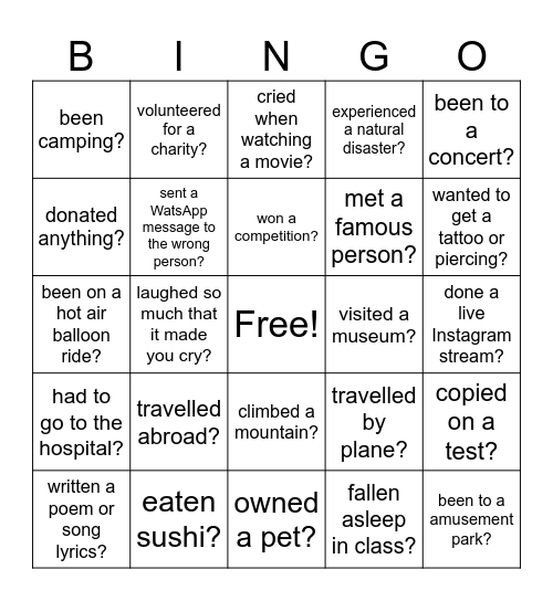 Have you ever... Bingo Card