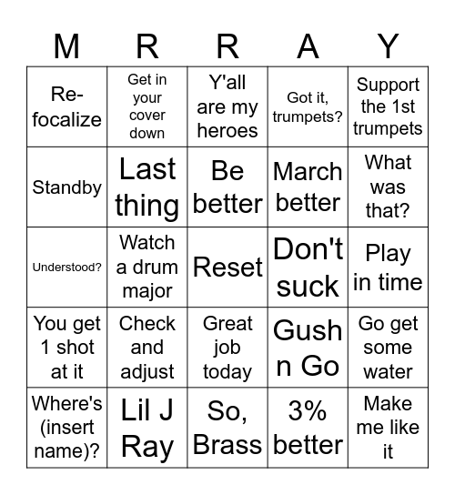 Mr Ray Bingo - Every time he says one of these, mark it off.  Prizes at the end of practice. Bingo Card
