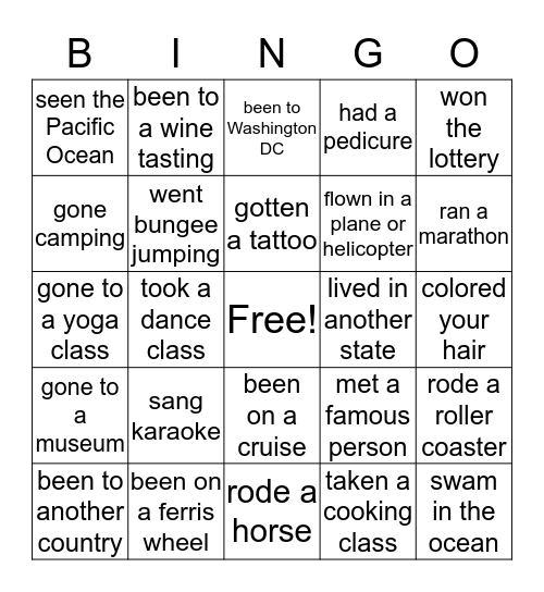 Have you ever... Bingo Card