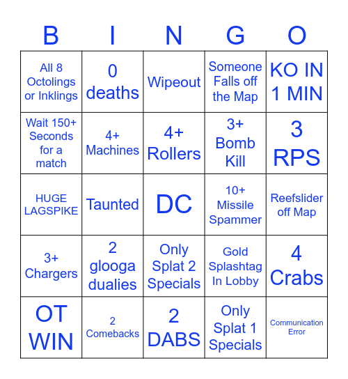 Splat 3 Anarchy Bingo Card