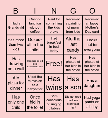 You're the best mom ever! Bingo Card