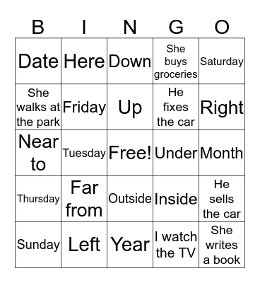 Days of the Week, Prepositions, Sentences Bingo Card