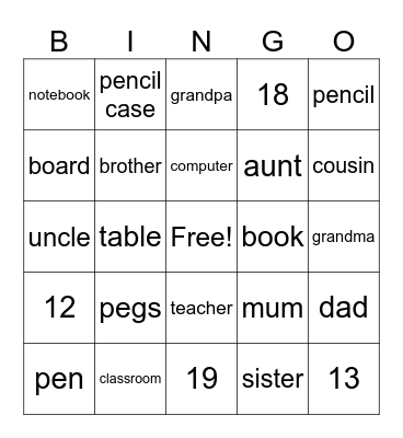 Family + classroom things + numbers Bingo Card