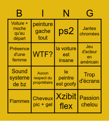 Pimp my ride Bingo Card