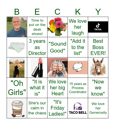 Becky BINGO! Bingo Card