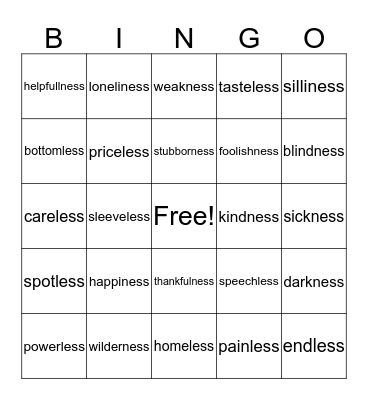 Suffix -ness, -less Bingo Card