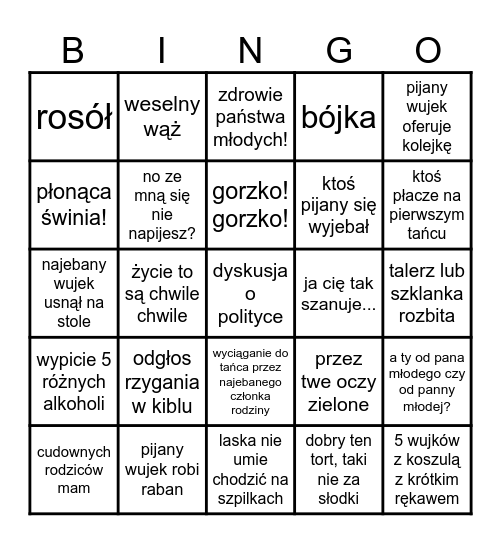 Weselne Bingo (tylko dla ludzi z poczuciem humoru;) ) Bingo Card