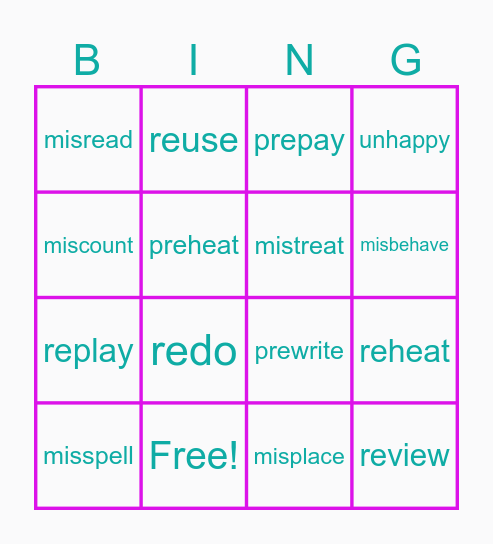 PREFIX BINGO! re, un, mis, pre Bingo Card