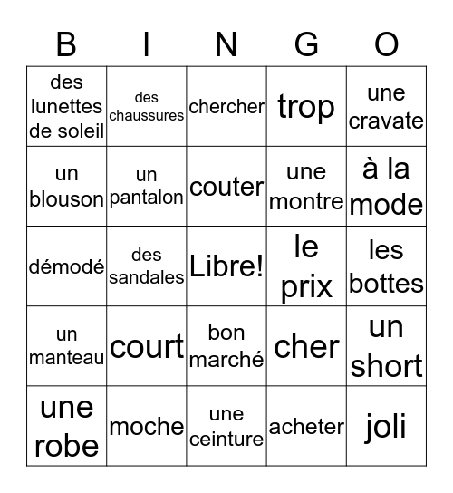 French 1 Unit 6 Vocab. Quiz Prep- Les Vêtements Bingo Card