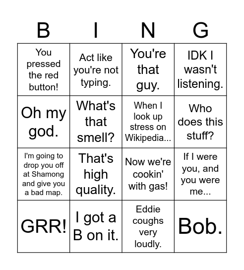 MROB Phrases w/ Now We're Cookin' With Gas. Bingo Card