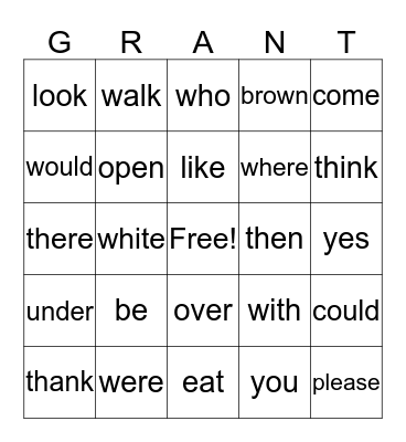 Mrs. Grant's Sight Word Bingo Card