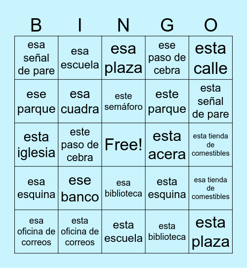 Barrio & Demonstrative Adj. Bingo Card