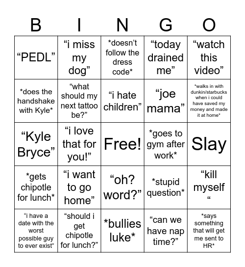 Stuff Caitlin says at work Bingo Card