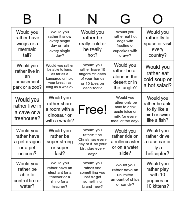 Would You Rather Bingo Card