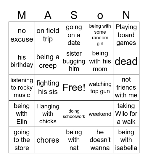 Mason G Excuses Bingo Card