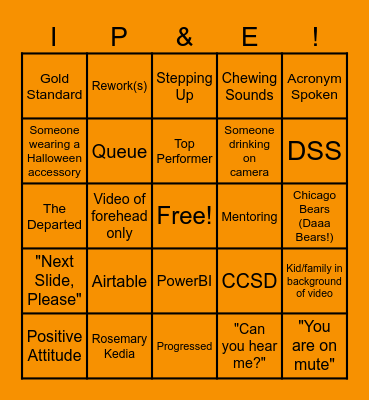IP&E October All Hands Meeting BINGO Card