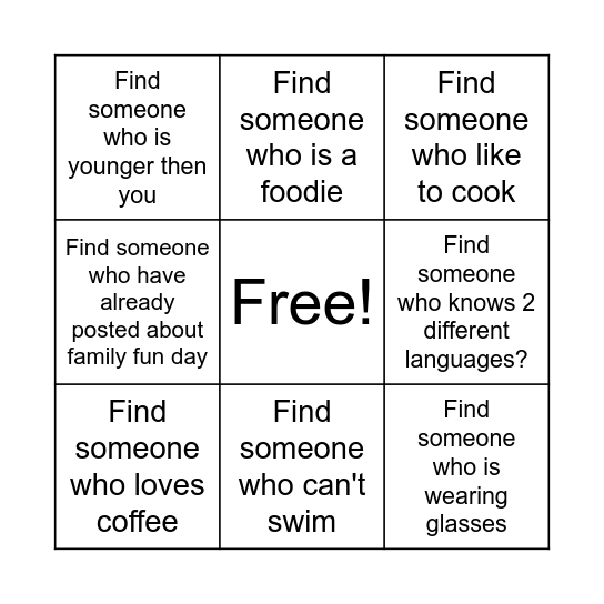 Find Someone Bingo! Bingo Card