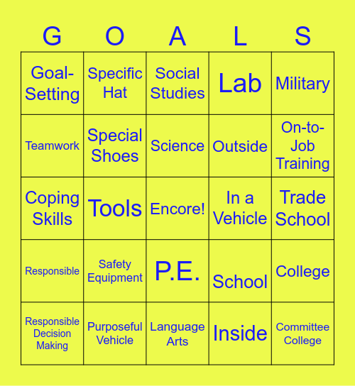 K to Career Goals (Bingo) Bingo Card