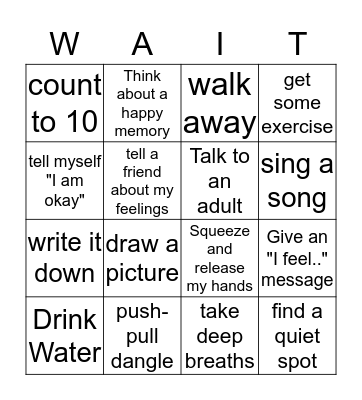 When I am angry, I can..... Bingo Card