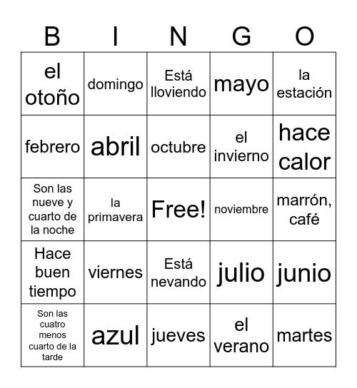 Spanish days, months, seasons, weather, colors, and time Bingo Card