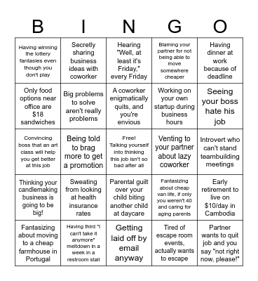 Quit Your Day Job Bingo Card