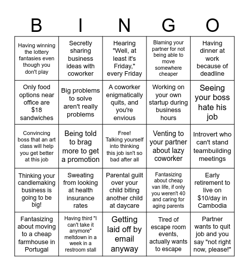 Quit Your Day Job Bingo Card