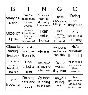 Hyperbole Bingo! Bingo Card