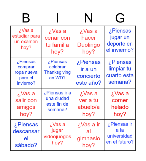 Ch. 7.2  --  Are you going to... ?       Do you plan to ...? Bingo Card