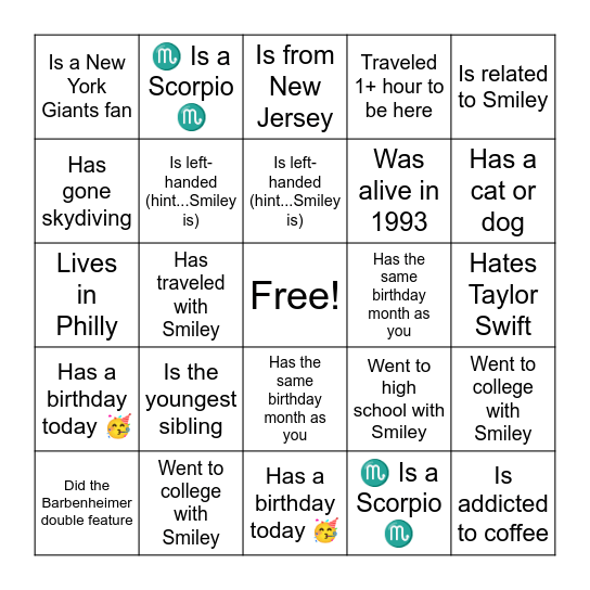 HBD Smiley!!! Find someone who... Bingo Card