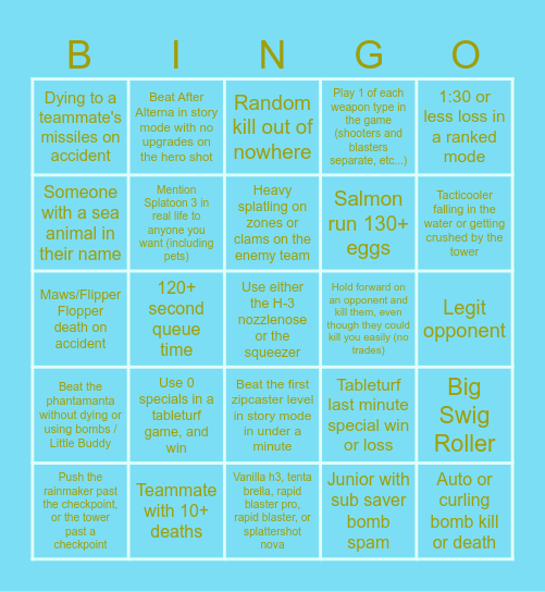 Average Splatoon 3 experiences Bingo Card