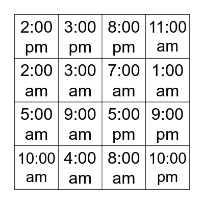 What time is it?   It`s ... Bingo Card