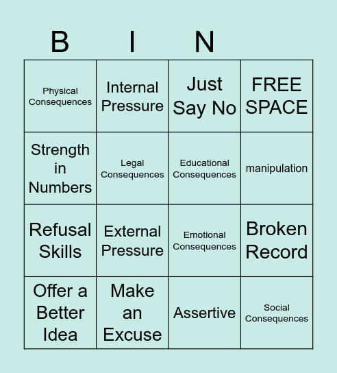 Peer Pressure Refusal Strategies Bingo Card