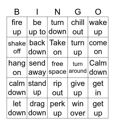 Phrasal Verbs in Songs Bingo Card