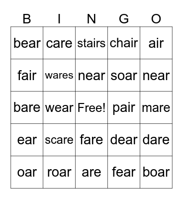 Phonics Bingo: -are  -air  -oar -ear Bingo Card