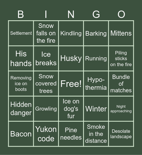 To Build a Fire Bingo Card