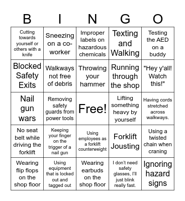 Totally Unsafe - Do Not Do These at Work Bingo Card