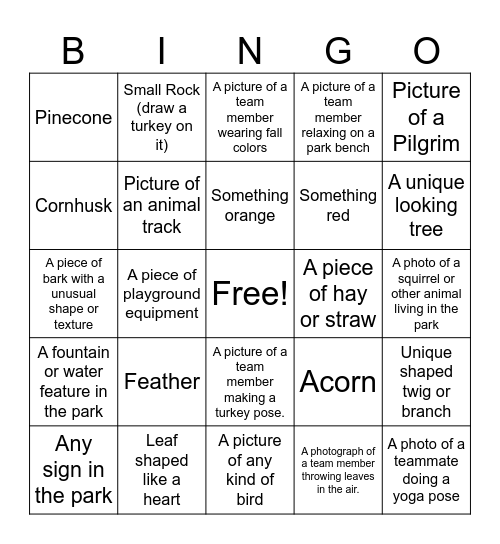 Scavenger Hunt Bingo        (collect the item or take a picture) Bingo Card