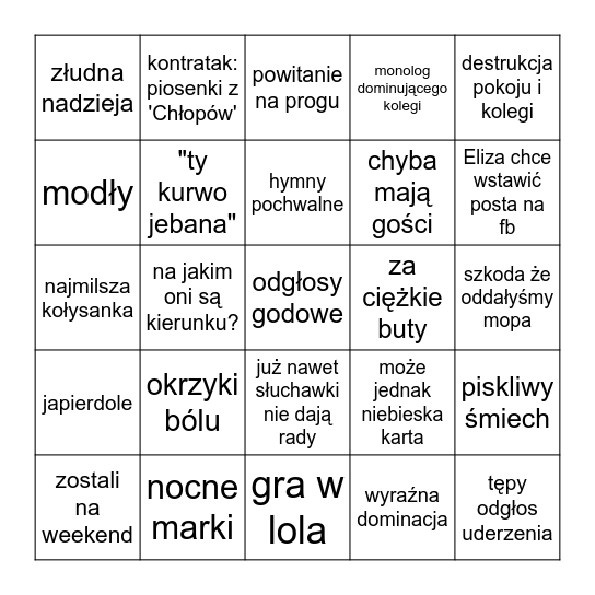 co dzisiaj u kolegów z góry? Bingo Card