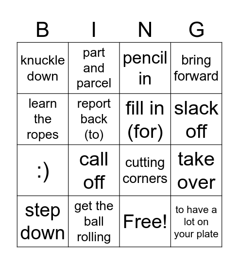 Work Phrasal Verbs @englisheoi Bingo Card