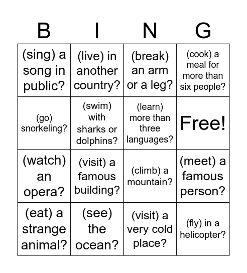 Have you ever. . . Bingo Card