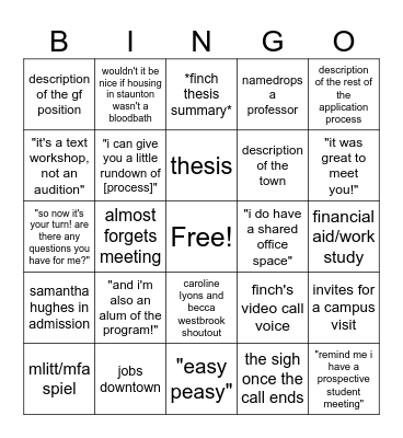 finch meets with a prospective student Bingo Card