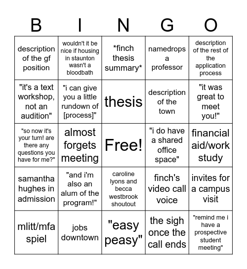 finch meets with a prospective student Bingo Card