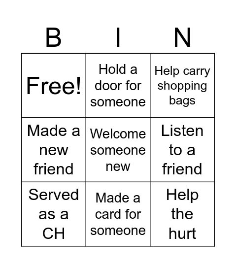 Serving Others... I have... Bingo Card