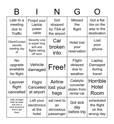 Horrible Travel Experience - Work Trip Edition Bingo Card