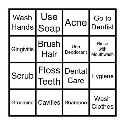 Personal Hygiene, Grooming & Dental Care Bingo Card