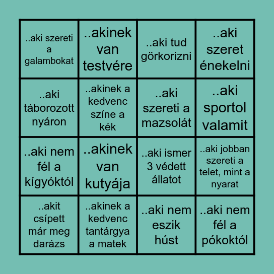 Keress valakit, aki... Bingo Card