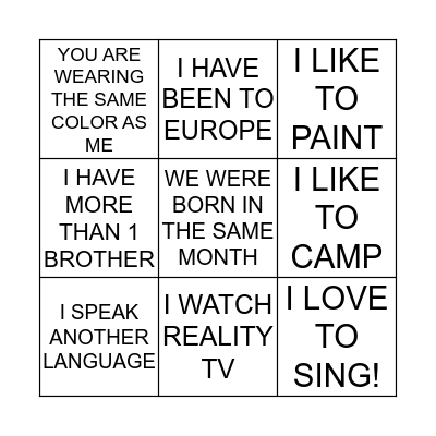 GETTING TO KNOW YOU! Bingo Card