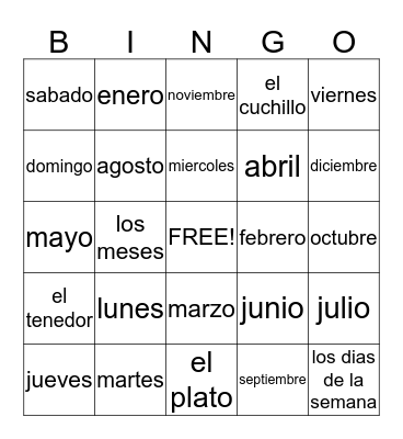 Los Meses y Los Dias de la Semana Bingo Card