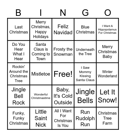 Holiday Tunes ---- B I N G O Bingo Card